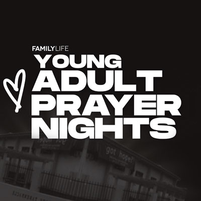 YOUNG ADULT WEEKLY PRAYER MEETING
